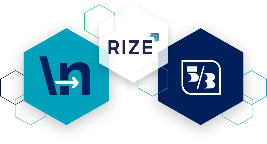 Newline, Rize, and Fifth Third